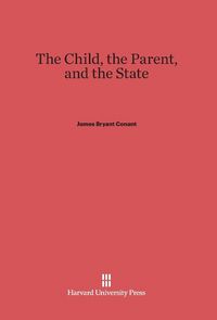 Produktbild: The Child, the Parent, and the State