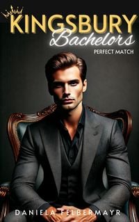 Produktbild: Kingsbury Bachelors - Perfect Match