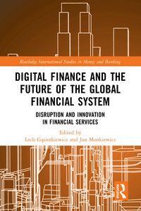 Produktbild: Digital Finance and the Future of the Global Financial System