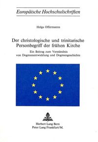 Produktbild: Der christologische und trinitarische Personenbegriff der fr&uuml;hen Kirche