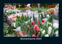Produktbild: Blumenträume 2025 Fotokalender DIN A5