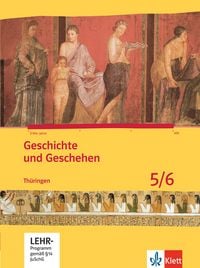 Produktbild: Geschichte und Geschehen. Sch&uuml;lerbuch. 5./6. Klasse. Mit CD-ROM. Th&uuml;ringen