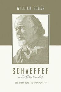 Produktbild: Schaeffer on the Christian Life