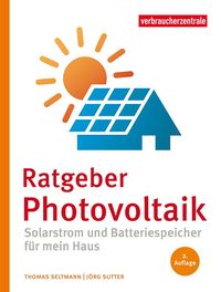 Bild vom Artikel Ratgeber Photovoltaik vom Autor Thomas Seltmann