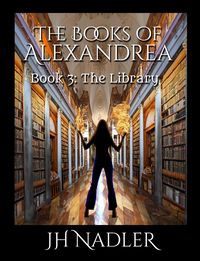 Produktbild: The Library (The Books of Alexandrea, #3)