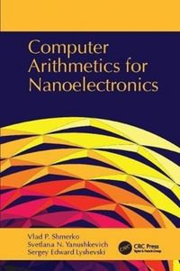 Produktbild: Shmerko, V: Computer Arithmetics for Nanoelectronics