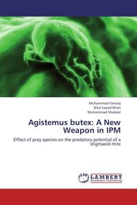 Produktbild: Agistemus butex: A New Weapon in IPM