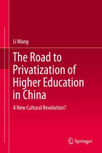 Produktbild: The Road to Privatization of Higher Education in China