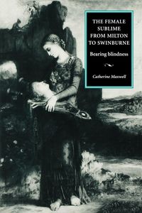 Produktbild: The female sublime from Milton to Swinburne