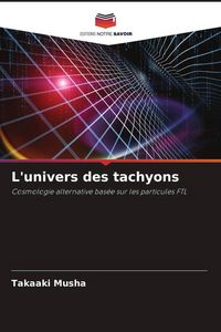 Produktbild: L'univers des tachyons