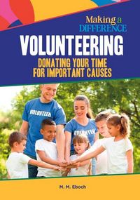 Produktbild: Volunteering, Donating Your Time for Important Causes