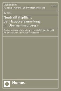 Produktbild: Neutralit&auml;tspflicht der Hauptversammlung im &Uuml;bernahmeprozess