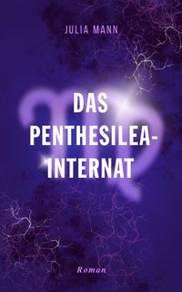 Produktbild: Das Penthesilea-Internat