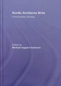 Produktbild: Andersen, M: Nordic Architects Write