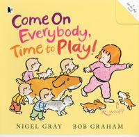 Produktbild: Gray, N: Come on Everybody, Time to Play!