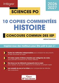 Produktbild: Integrer Sciences Po; Histoire 2025 2026: 10 Copies Commentees: Pour