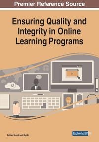 Produktbild: Ensuring Quality and Integrity in Online Learning Programs