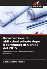 Produktbild: Ricostruzione di abitazioni private dopo il terremoto di Gorkha del 2015