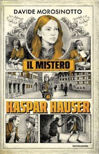 Produktbild: Il mistero di Kaspar Hauser