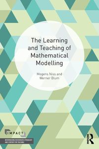 Produktbild: The Learning and Teaching of Mathematical Modelling