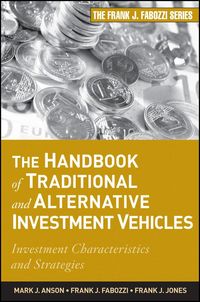 Produktbild: The Handbook of Traditional and Alternative Investment Vehicles