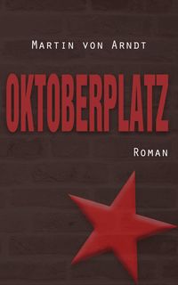 Oktoberplatz (eBook)