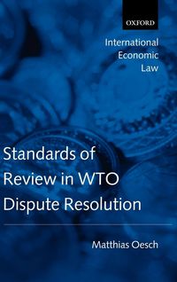 Produktbild: Standards of Review in Wto Dispute Resolution