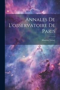 Produktbild: Annales De L'observatoire De Paris