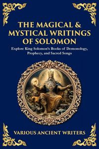 Produktbild: The Magical & Mystical Writings of Solomon