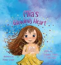 Produktbild: Mia's Glowing Heart