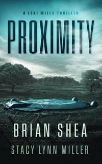 Produktbild: Proximity (Lexi Mills, #2)
