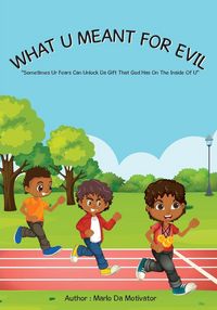Produktbild: What U Meant For Evil