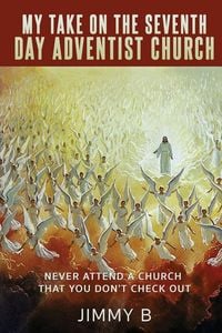 Produktbild: My take on the Seventh Day Adventist Church