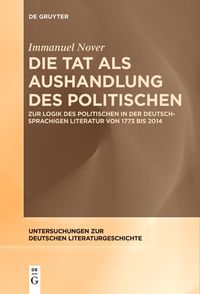 Produktbild: Die Tat als Aushandlung des Politischen