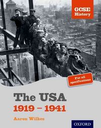 Produktbild: GCSE History: The USA 1919-1941 Student Book
