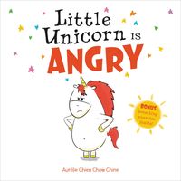 Bild vom Artikel Little Unicorn Is Angry vom Autor Aurélie Chien Chow Chine
