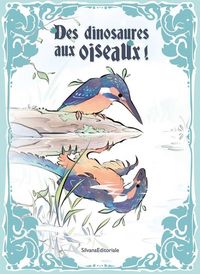 Produktbild: Des dinosaures aux oiseaux !