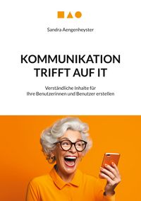 Produktbild: Kommunikation trifft auf IT