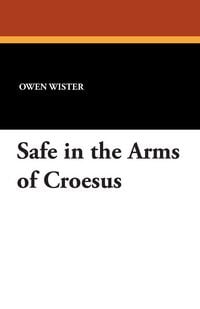 Produktbild: Safe in the Arms of Croesus