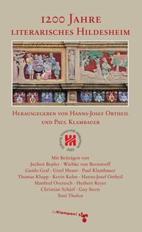 Bild vom Artikel 1200 Jahre literarisches Hildesheim vom Autor Kevin Kuhn