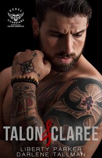 Produktbild: Talon & Claree (Rebel Guardians Next Generation, #1)