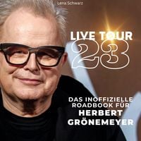 Produktbild: Das inoffizielle Roadbook f&uuml;r .  Herbert Gr&ouml;nemeyer