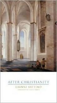Produktbild: Vattimo, G: After Christianity