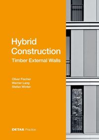 Produktbild: Hybrid Construction - Timber External Walls