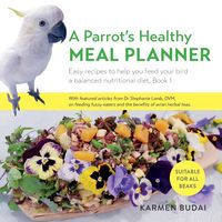 Produktbild: A Parrot's Healthy Meal Planner