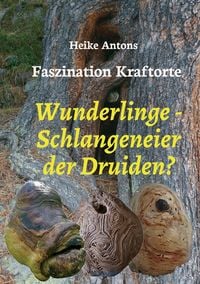 Produktbild: Wunderlinge - Schlangeneier der Druiden?