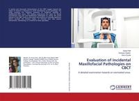 Produktbild: Evaluation of Incidental Maxillofacial Pathologies on CBCT