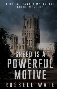 Produktbild: Greed is a Powerful Motive