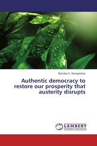 Produktbild: Authentic democracy to restore our prosperity that austerity disrupts