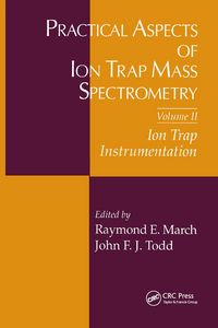 Produktbild: Practical Aspects of Ion Trap Mass Spectrometry, Volume II